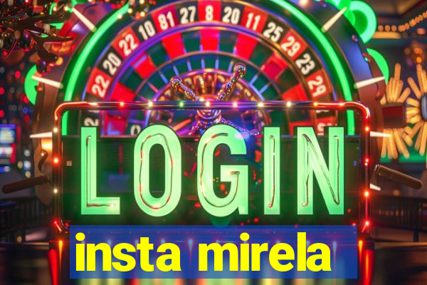 insta mirela