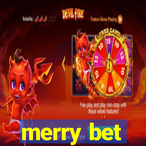 merry bet