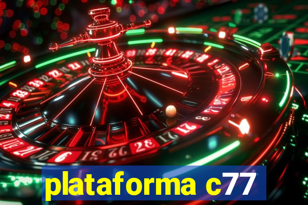 plataforma c77