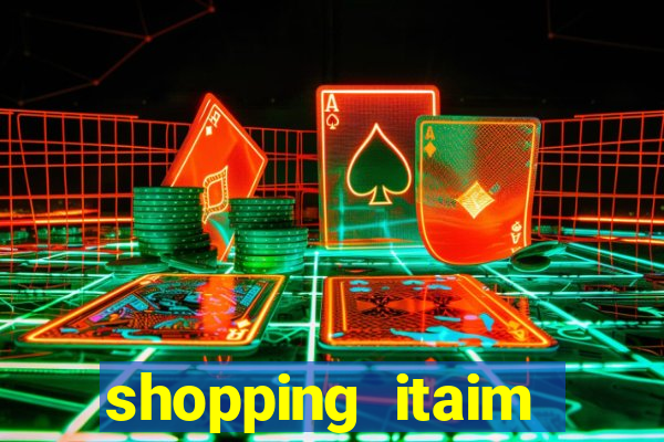 shopping itaim paulista lojas