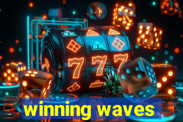 winning waves