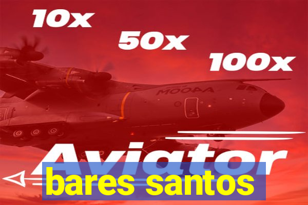 bares santos