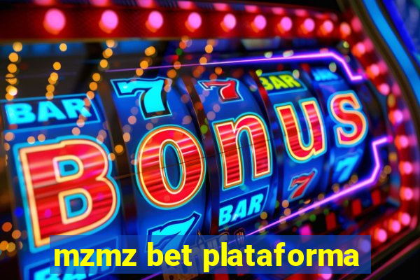 mzmz bet plataforma