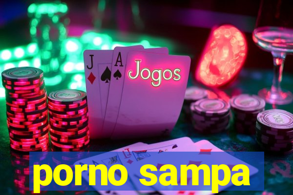 porno sampa