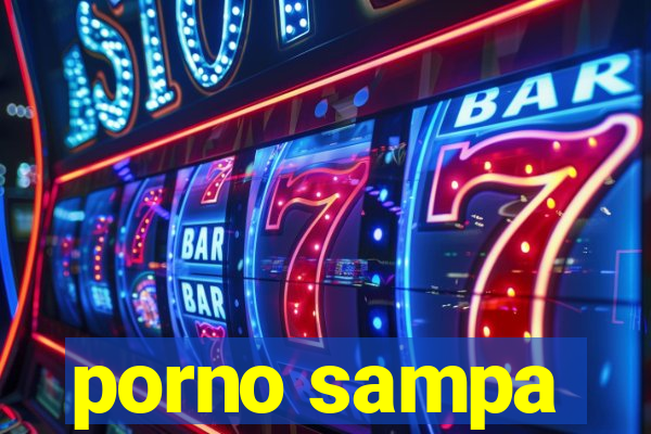 porno sampa