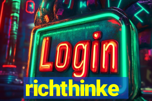 richthinke