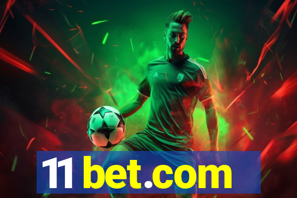 11 bet.com