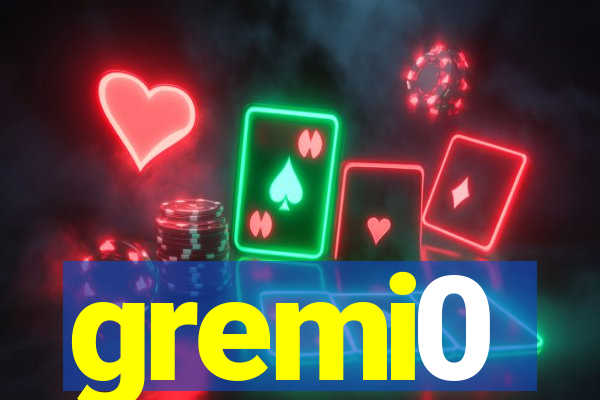 gremi0