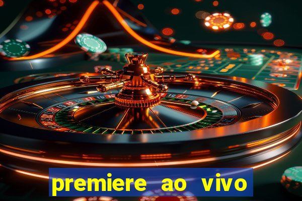 premiere ao vivo gratis futebol