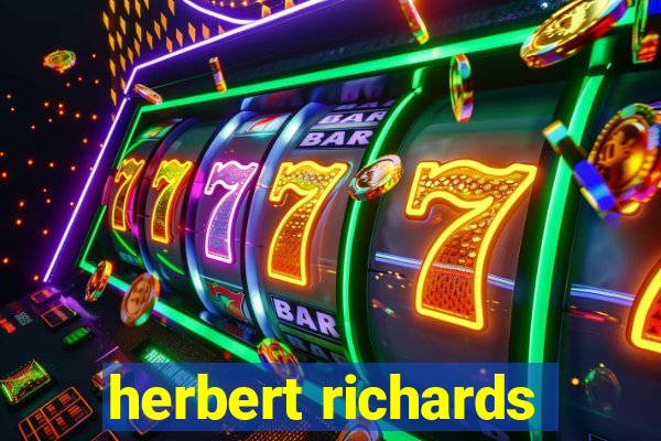 herbert richards