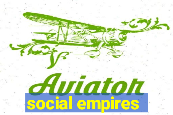 social empires