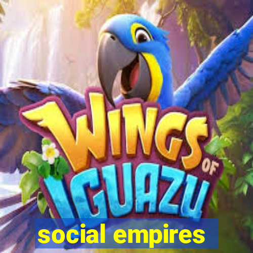 social empires