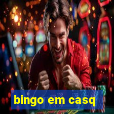 bingo em casq