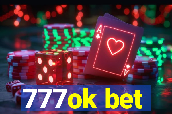 777ok bet