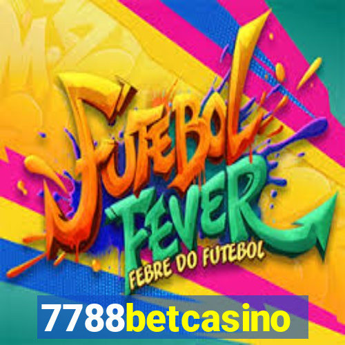 7788betcasino