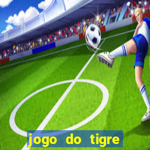 jogo do tigre cartao de credito