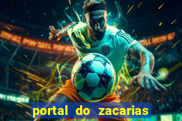 portal do zacarias mais 18