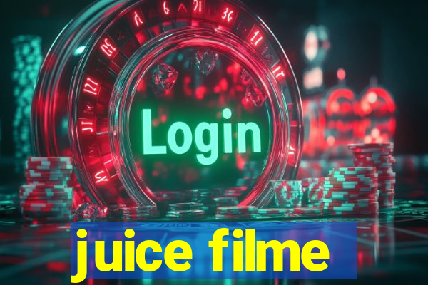 juice filme