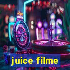 juice filme