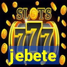 jebete