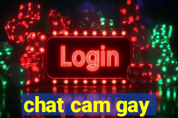 chat cam gay