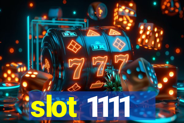 slot 1111