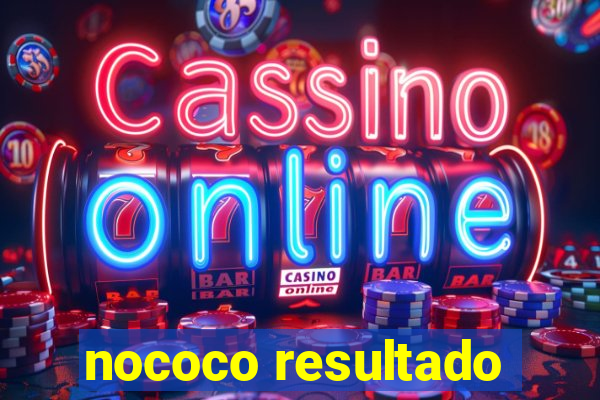 nococo resultado