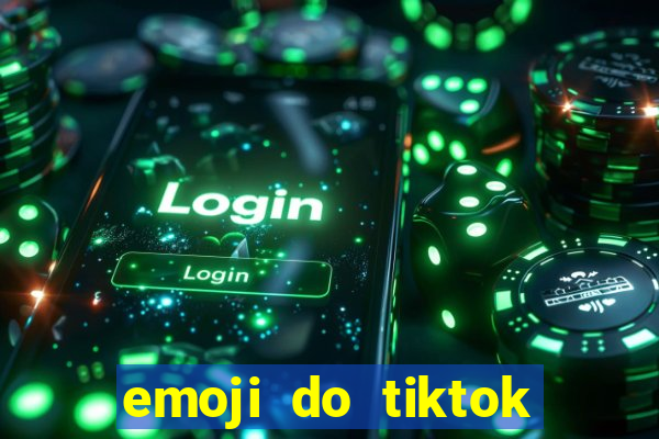 emoji do tiktok para copiar