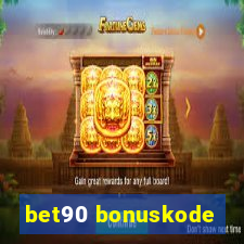 bet90 bonuskode