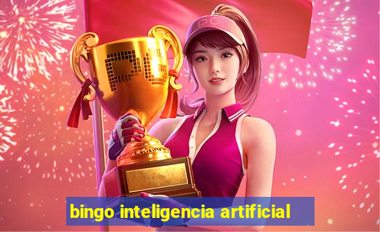 bingo inteligencia artificial