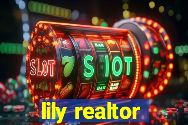 lily realtor