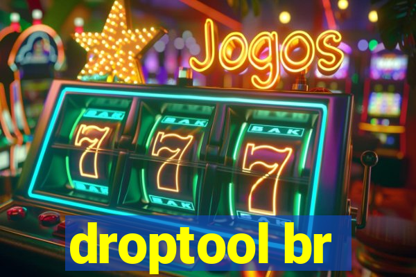 droptool br