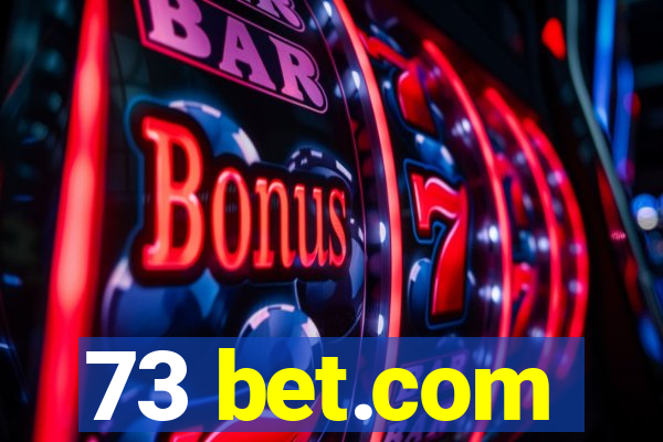 73 bet.com