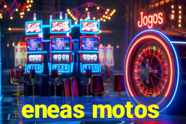 eneas motos