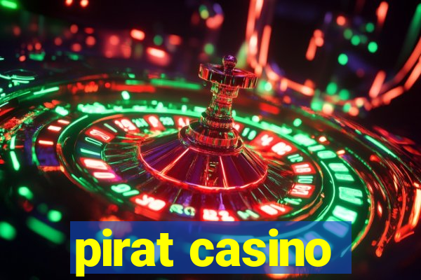 pirat casino