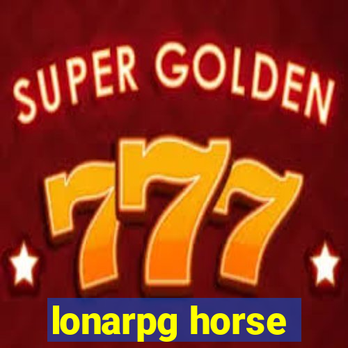 lonarpg horse