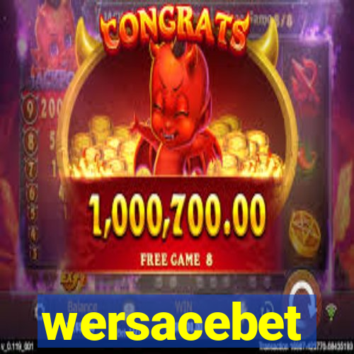 wersacebet