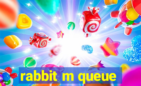 rabbit m queue