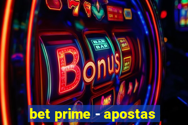 bet prime - apostas