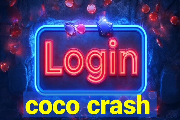 coco crash