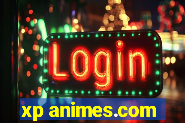 xp animes.com