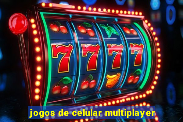 jogos de celular multiplayer