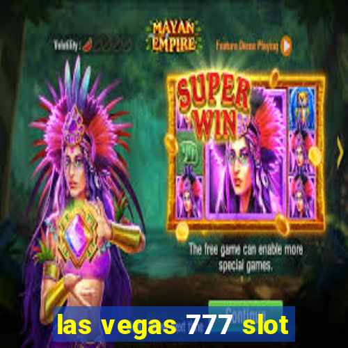 las vegas 777 slot