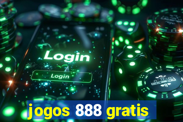 jogos 888 gratis