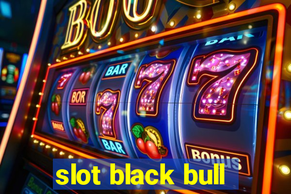 slot black bull