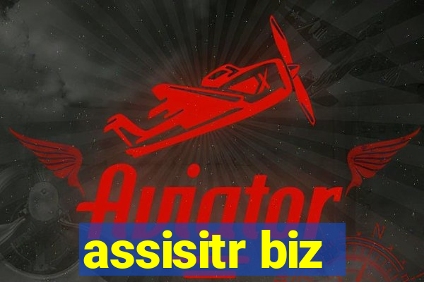 assisitr biz