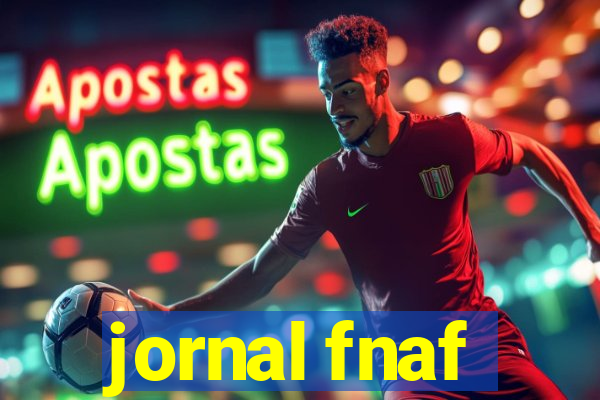 jornal fnaf