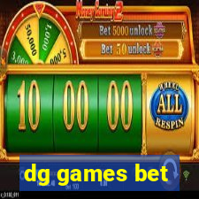 dg games bet