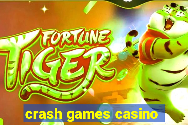 crash games casino