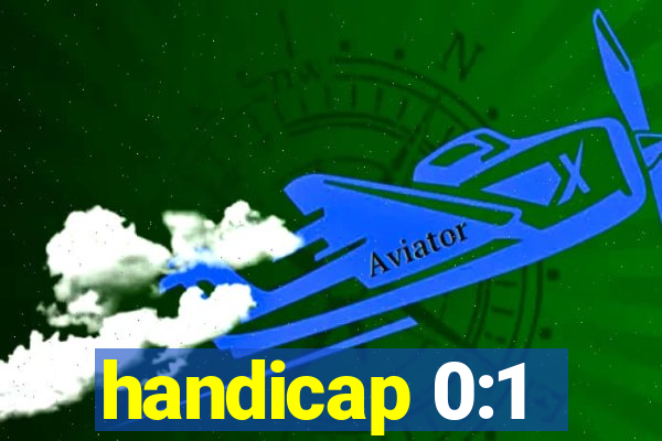 handicap 0:1